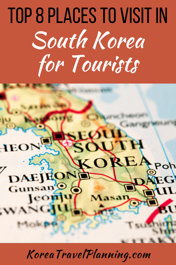 Places to Visit in South Korea